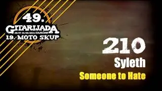 210 Syleth   Someone to Hate