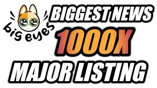 🔥BIG EYE COIN BIGGEST NEWS TODAY || MAJOR EXCHANGE LISTING || GAME LAUNCHING