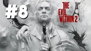 Moldoveanu` Joaca:Evil Within 2 #8 