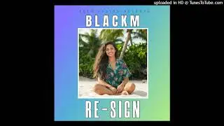 BLACKM _ RE-SIGN [DFR]