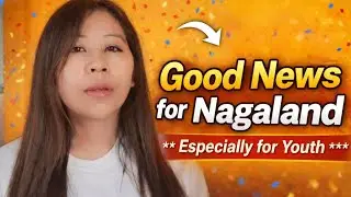 Gute Nachrichten f&uuml;r Nagaland / die Naga-Bev&ouml;lkerung | insbesondere f&uuml;r die Jugend