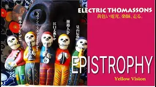 Electric Thomassons &rdquo;Epistrophy&rdquo;