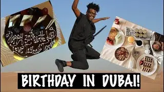 BIRTHDAY IN DUBAI | heyvern 🎊🎁🎈