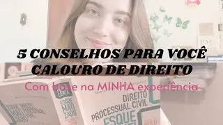 DICAS PARA CALOUROS DE DIREITO