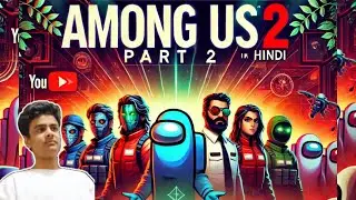 Among Us Hindi Gameplay Part 2 | Secrets to Winning as an Imposter l   #gaming #amongus #games
