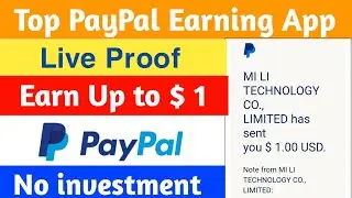 Paypal Loot Earning App Today 2022 | PayPal Earn Money November 2022 | Earn $ 10 Daily PayPal Cash