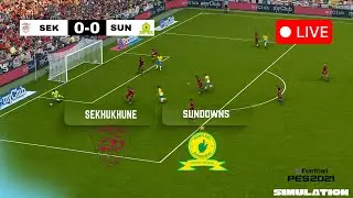 🔴 Sekhukhune United vs Mamelodi Sundowns  | Betway Premiership 2025/26 | PES 21 Simulation