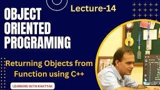 [Object Oriented in Urdu/Hindi] L-14|Returning Object from Function using C++|Object & Function