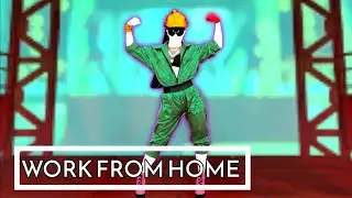 Just Dance 2025 Fanmade Edition - Work From Home by Fifth Harmony