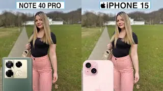 Infinix Note 40 Pro Vs iPhone 15 Camera Test Comparison