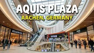 Aquis Plaza 🛍  Aachen | 4K ✨️ Germany 🇩🇪 Ambient Sounds Only.
