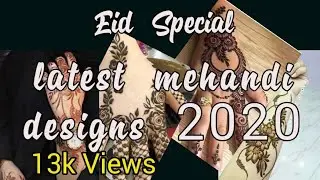 Latest mehandi designs/Eid special mehandi designs 2020