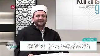 Kur'anski glasovi - hfz. Ahmed ef. Bukvić - (sura El-Hakka) - 4. emisija