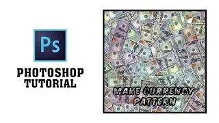 How to Create Currency Pattern in Adobe Photoshop 2022 | Shah Mentor