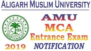 AMU (Aligarh Muslim University) MCA Entrance Complete Notification 2019 || Ashish Tripathi