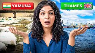 How London Cleaned the Thames while YAMUNA in DELHI remains Toxic