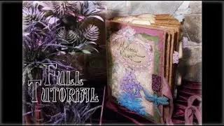 *FULL TUTORIAL* - Art Journal - (Base Structure, Template, Pages Decoration, Cover)