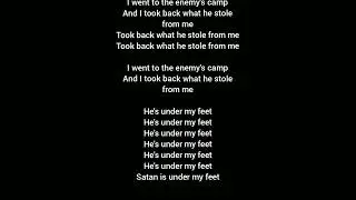 Enemy's Camp (Satan is under my feet) (Revival at Brownsville) lyrics by Lindell Cooley
