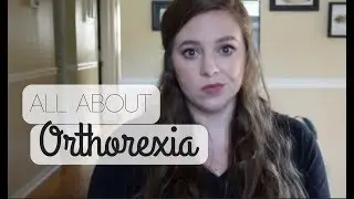 What Is Orthorexia? | Dietitian Dish