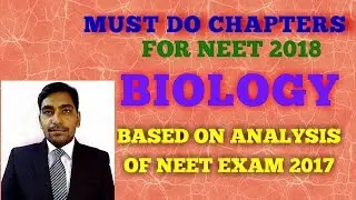 NEET 2018 -- HOW TO STUDY BIOLOGY