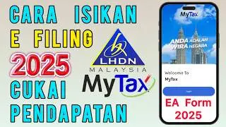 Cara Isi E Filing 2026 Income Tax MyTax LHDN