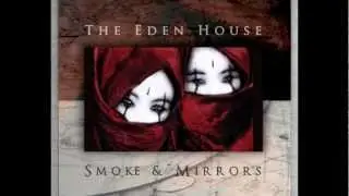 THE EDEN HOUSE - All My Love