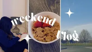 Weekend Vlog | Minimal, unfancy & A Little Outside✨