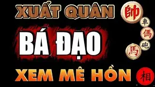 Cờ tướng tuyệt hay ngược đời phế xe đi nước tốt bí ẩn hay chưa từng có