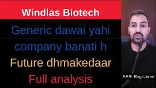 Windlas Biotech Share | Research | Review | What company hold for future?
