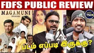 Magamuni FDFS Public Review - Arya | Santhakumar | Mahima | Magamuni Movie Review | Public Opinion