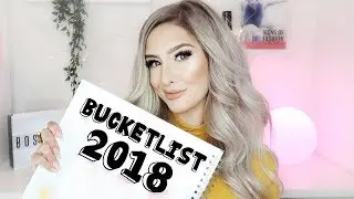 My Bucket List 2018