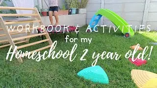 Homeschooling a 2-Year-Old: Week 2 Workbook, Activities + Our Daily Routine Vlog!