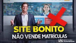 Como Criar um Site Escolar que Realmente Converte Matrículas