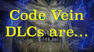 Code Vein DLC: Reviewing the Horror #codevein