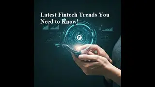 Latest Fintech Trends You Need to Know! 2024 !