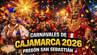 PREGÓN DE SAN SEBASTIÁN 2026 EN CAJAMARCA 🎉 | Tradición, fiesta y emoción EN VIVO