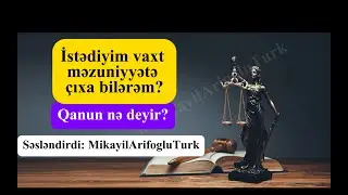 İstədiyim vaxt məzuniyyətə &ccedil;ıxa bilərəm? Qanun nə deyir?
