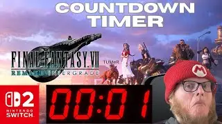Final Fantasy 7: Intergrade Nintendo Switch 2 COUNTDOWN TIMER