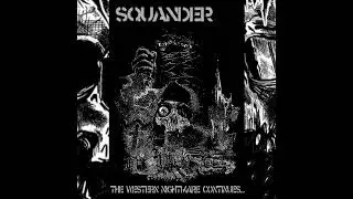 Squander - The Western Nightmare Continues​.​.​.CS (2023)[D-beat Raw Punk]
