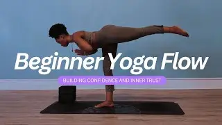 30-Minute Beginner Yoga Flow for Balance | Warrior 3 | Build Confidence