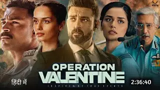 Operation Valentine Full Movie Hindi Dubbed 2023 Trailer | Varun Tej New Movie | South Movie
