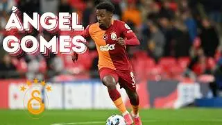 &Aacute;ngel Gomes Analizi | Galatasaray Transfer s&ouml;ylentisi