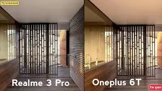 Realme 3 Pro vs Oneplus 6T CAMERA COMPARISON || #Realme3Pro #ONEPLUS6T #TECHBUKHAR