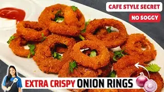 Extra Crispy Onion Rings | Cafe Style Secret Recipe | No Soggy Rings #viral #youtube 