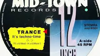 Trance &bull; It's Techno-time