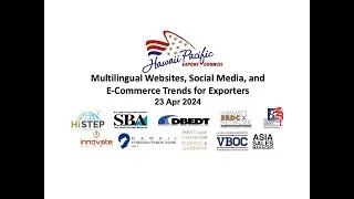 HiSTEP 2024: Mulitlingual Websites, Social Media, E Commerce, IT, and AI for Exporters