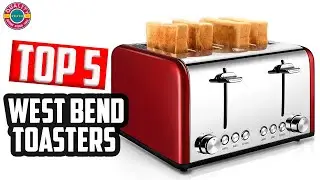 Best Bend Toasters in 2023 !! Toaster Buying Guide