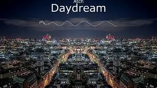 Musica para blogs🎵📷( sin copyright )de Atch😎( Daydream )