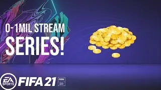 0 - 1Mil STREAM SERIES, TRADING TIPS & MORE #1 - FIFA 21 Ultimate Team