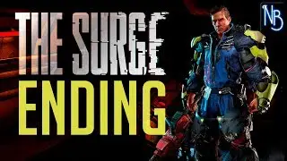 The Surge Walkthrough Part 34 ENDING No Commentary